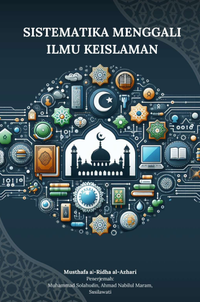 Sistematika Menggali Ilmu Keislaman